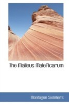 The Malleus Maleficarum(English, Paperback, Professor Summers Montague)
