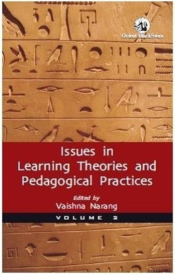 Issues in Learning Theories and Pedagogical Practices - Volume 2 1st Edition(English, Hardcover, Vaishna Narang)