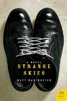 Strange Skies(English, Paperback, Marinovich Matt)