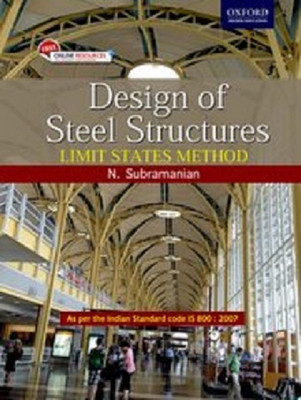 Design of Steel Structures(English, Paperback, Subramaniam N.)