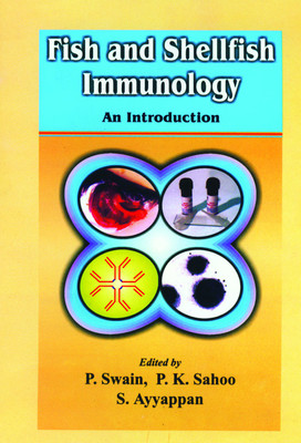 Fish and Shelfish Immunology : An Introduction(English, Hardcover, Swain)