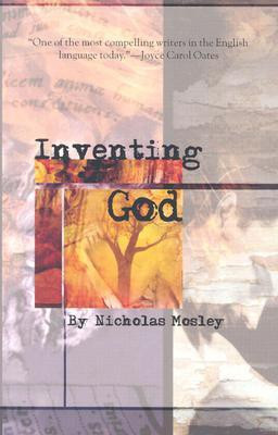 Inventing God(English, Paperback, Mosley Nicholas)