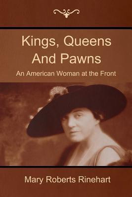 Kings, Queens and Pawns(English, Paperback, Rinehart Mary Roberts)