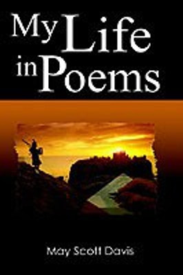 My Life in Poems(English, Paperback, Davis May Scott)