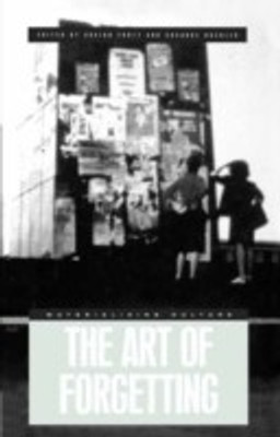 The Art of Forgetting New Ed Edition(English, Paperback, unknown)