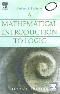 A Mathematical Introduction to Logic Second Edition(English, Paperback, Enderton)