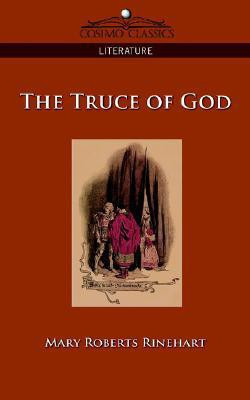 The Truce of God(English, Paperback, Rinehart Mary Roberts)