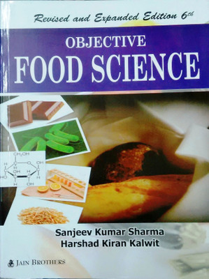 Objective Food Science 6th  Edition(Sanjeev Kumar Sharma, Harshad Kiran Kalwit)