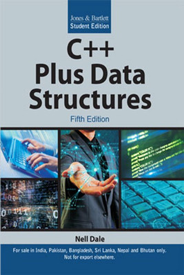 C++ Plus Data Structures 5th  Edition(English, Paperback, Nell Dale)