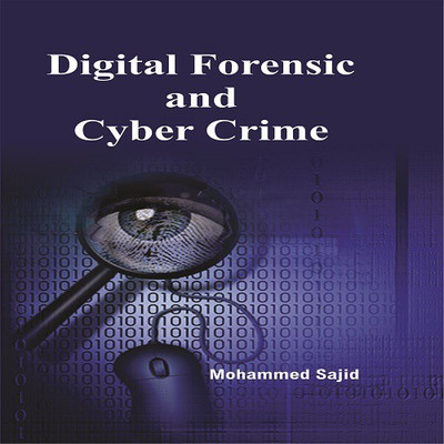 Digital Forensic and Cyber Crime(English, Hardcover, Mohammed Sajid)