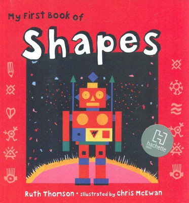 My First Book of Shapes(English, Hardcover, Thompson Ruth)