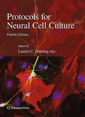 Protocols for Neural Cell Culture 4th Edition(English, Paperback, unknown)