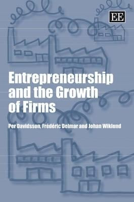 Entrepreneurship and the Growth of Firms(English, Paperback, Davidsson Per)