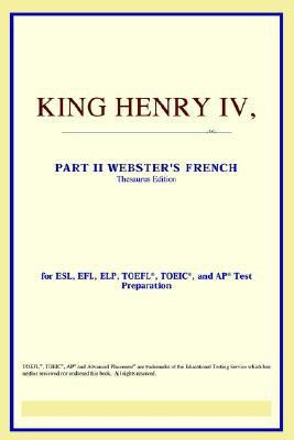 King Henry IV, Part II (Webster's French Thesaurus Edition)(English, Paperback, Icon Reference)