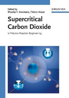 Supercritical Carbon Dioxide illustrated edition Edition(English, Hardcover, unknown)