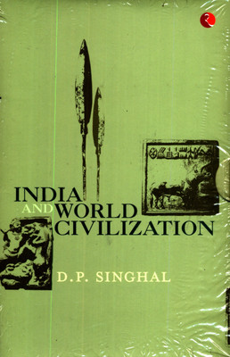 India and World Civilization(English, Paperback, P Singhal D)
