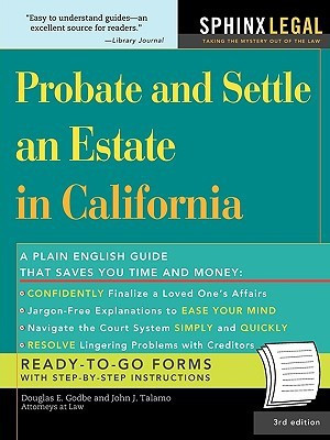 Probate and Settle an Estate in California( Series - HOW TO PROBATE AND SETTLE AN ESTATE IN CALIFORNIA )(English, Paperback, Douglas E. Godbe, John J. Talamo)