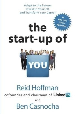 The Start-Up of You(English, Electronic book text, Hoffman Reid)