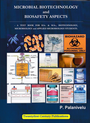 Microbial Biotechnology & Biosafety Aspects(English, Paperback, Dr. P. Palanivelu)
