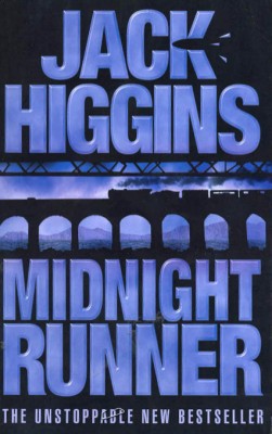 Midnight Runner(English, Paperback, Jack Higgins)