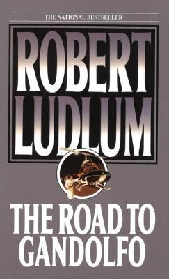 The Road to Gandolfo(English, Electronic book text, Robert Ludlum)