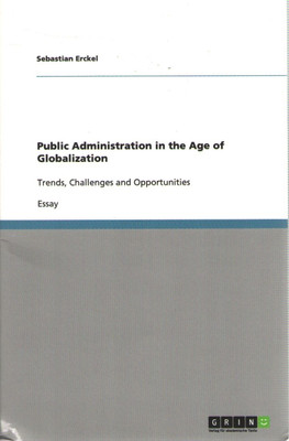 Public Administration in the Age of Globalization(English, Paperback, Erckel Sebastian)