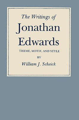 The Writings of Jonathan Edwards(English, Paperback, Scheick William J.)
