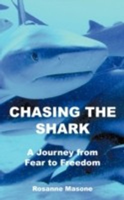 Chasing the Shark(English, Paperback, Masone Rosanne)