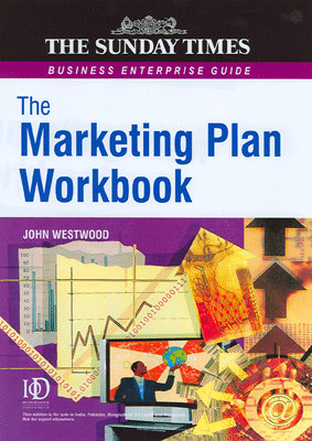 The Marketing Plan Workbook(English, Paperback, Westwood John)