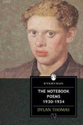 The Notebook Poems 1930-1934(English, Paperback, Dylan Thomas)