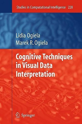 Cognitive Techniques in Visual Data Interpretation(English, Hardcover, Ogiela Lidia)