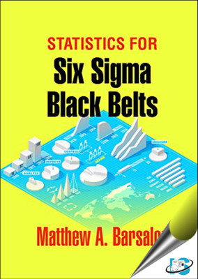 Statistics for Six Sigma Black Belts(English, Hardcover, Barsalou Matthew A)