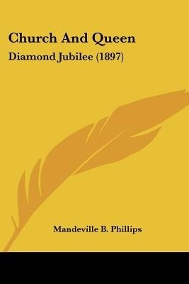 Church And Queen(English, Paperback, Phillips Mandeville B)