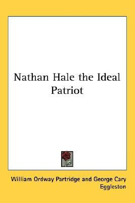 Nathan Hale the Ideal Patriot(English, Paperback, Partridge William Ordway)