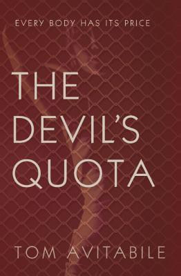 The Devil's Quota(English, Paperback, Avitabile Tom)