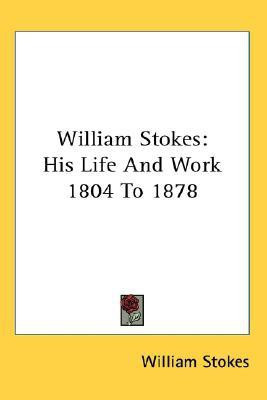 William Stokes(English, Paperback, Stokes William)