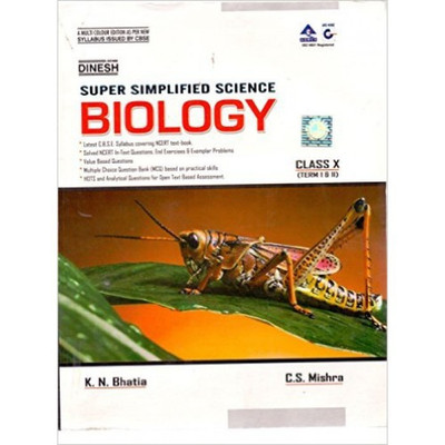 Dinesh Super Simplified Biology Class 10 (Term I&II)(English, Paperback, K.N. Bhatia)