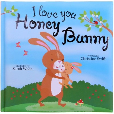 I Love Honey Bunny(English, Hardcover, Christine Swift)