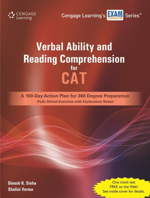 Verbal Ability and Reading Comprehension for CAT  - A 100-Day Action Plan for 360 Degree Preparation (Fully Solved Exercises with Explanatory Notes) 1st  Edition(English, Paperback, Shalini Verma, Dinesh K. Sinha)