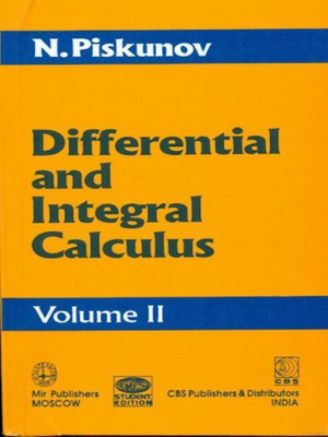 Differential and Integral Calculus: v. II(English, Paperback, Piskunov N.)