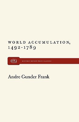 World Accumulation(English, Paperback, Frank Andre Gunder)