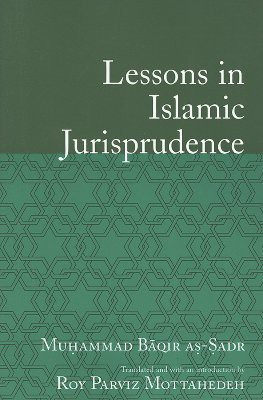 Lessons in Islamic Jurisprudence(English, Paperback, As-Sadr Muhammad Baqir)