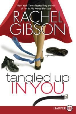 Tangled Up In You LP(English, Paperback, Gibson Rachel)