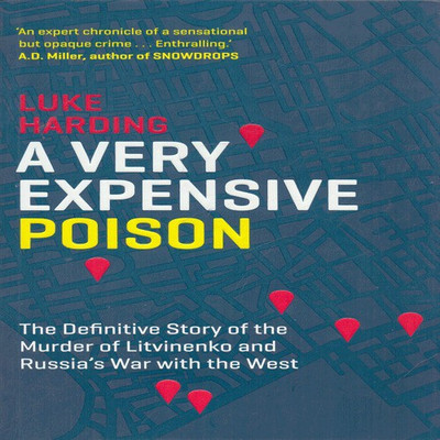 A Very Expensive Poison(English, Paperback, Harding Luke)
