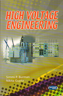 High Voltage Engineering PB(Paperback, Burman S P)