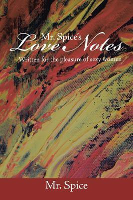 Mr. Spice's Love Notes(English, Paperback, Mr Spice)