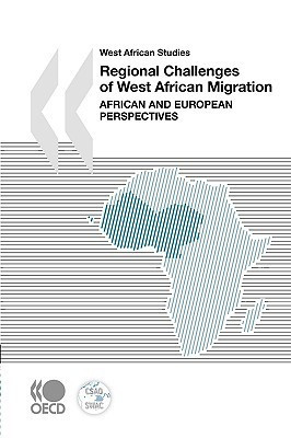 West African Studies Regional Challenges of West African Migration(English, Paperback, OECD Publishing)