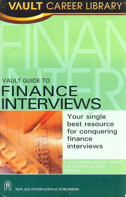 Vault Guide To Finance Interviews(English, Paperback, Dan Jacobson, D. Bhatawedekhar)