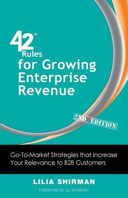 42 Rules for Growing Enterprise Revenue (2nd Edition)(English, Paperback, Shirman Lilia)