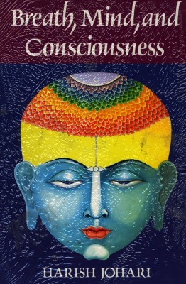 Breath, Mind and Consciousness(English, Paperback, unknown)